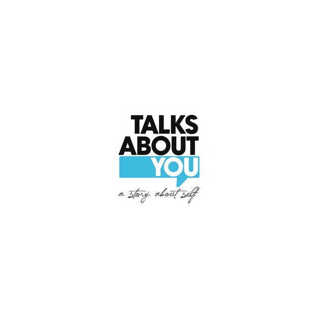 Talks About You Podcast
